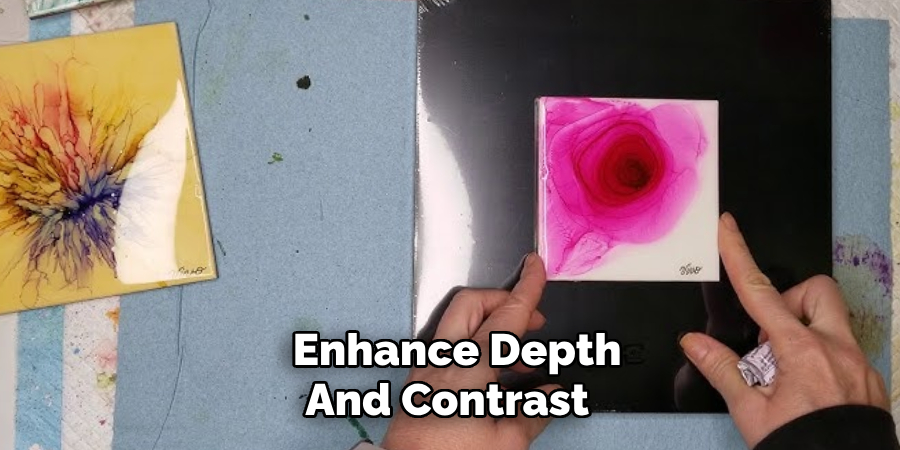 Enhance Depth 
And Contrast   