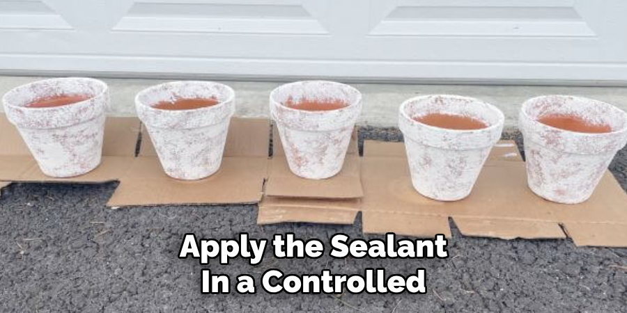 Apply the Sealant
In a Controlled