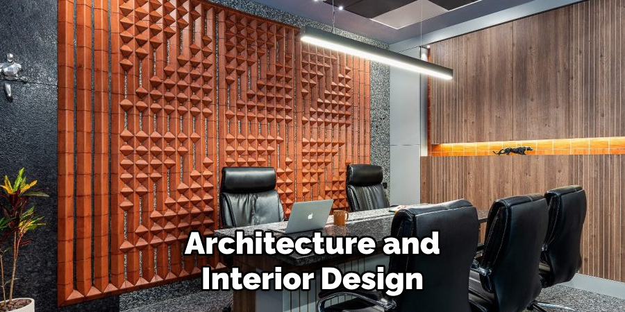 Architecture and
Interior Design