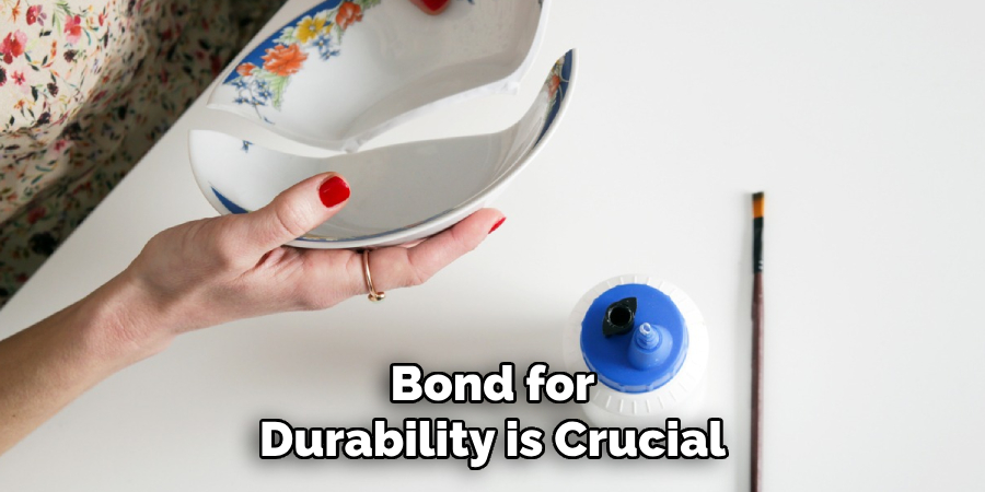 Bond for
Durability is Crucial