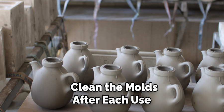 Clean the Molds
After Each Use