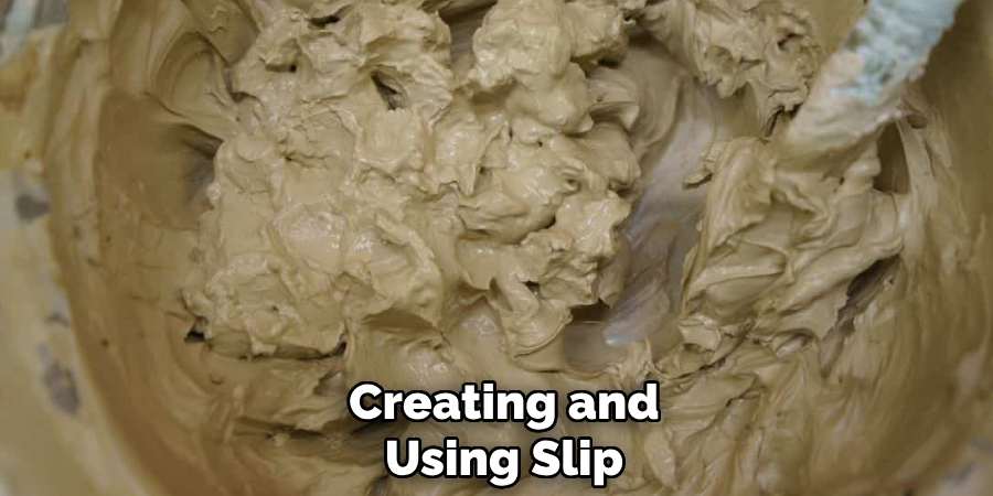 Creating and
Using Slip