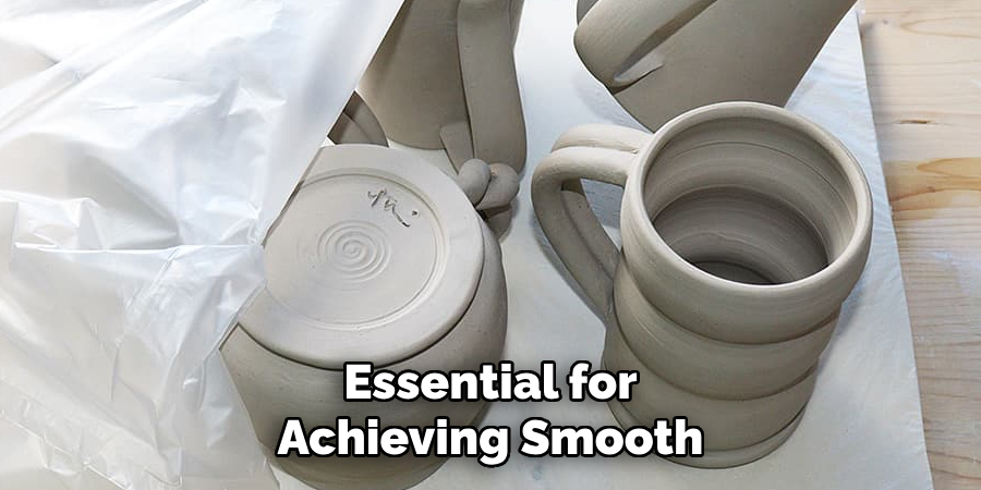 Essential for
Achieving Smooth