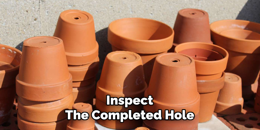 Inspect
The Completed Hole 