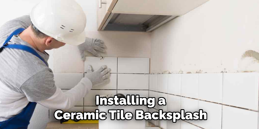Installing a
Ceramic Tile Backsplash