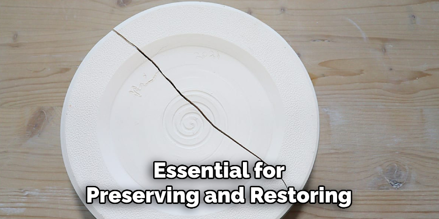Essential for
Preserving and Restoring