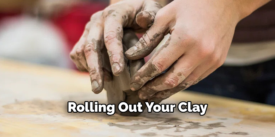 Rolling Out Your Clay