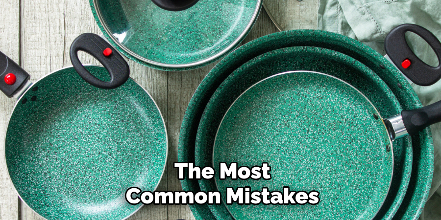 The Most
Common Mistakes