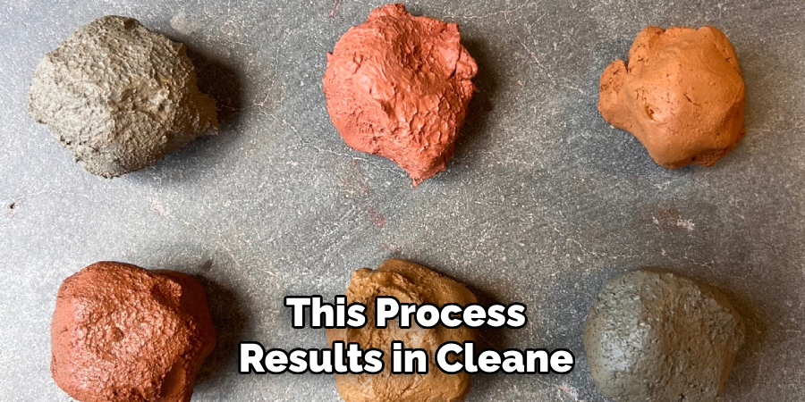 This Process
Results in Cleane