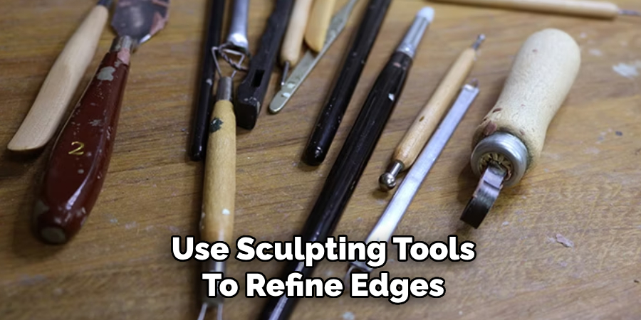 Use Sculpting Tools To Refine Edges