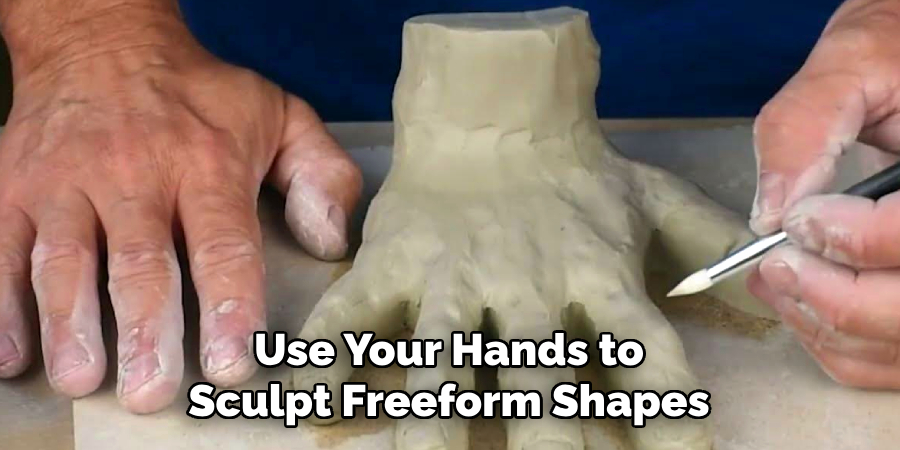Use Your Hands to
Sculpt Freeform Shapes