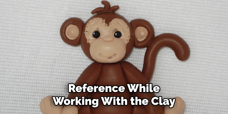 Reference While
Working With the Clay