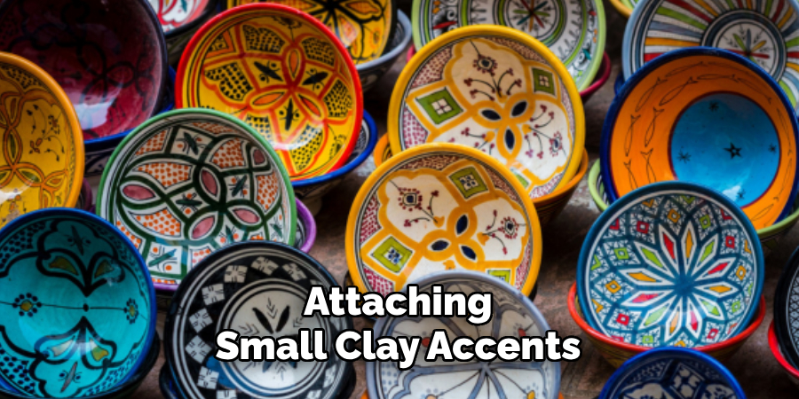 Attaching Small Clay Accents