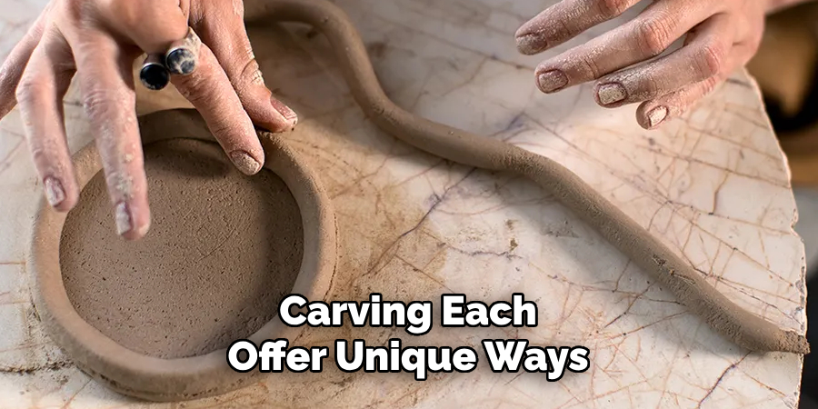 Carving Each Offer Unique Ways